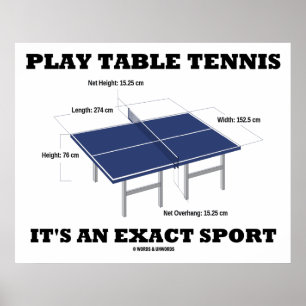 Póster Jugar al tenis de mesa es un deporte exacto (humor