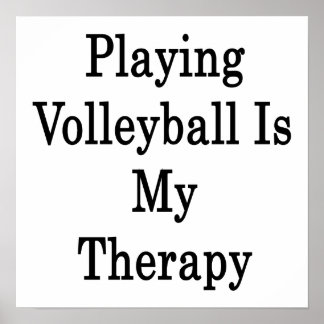Póster Jugar al voleibol es mi terapia