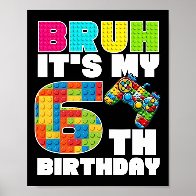 Póster Jugar Bloques de Construcción Bruh Es Mi Cumpleaño (Frente)