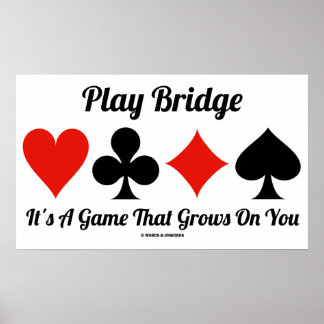 Póster Jugar puente es un juego que crece sobre ti
