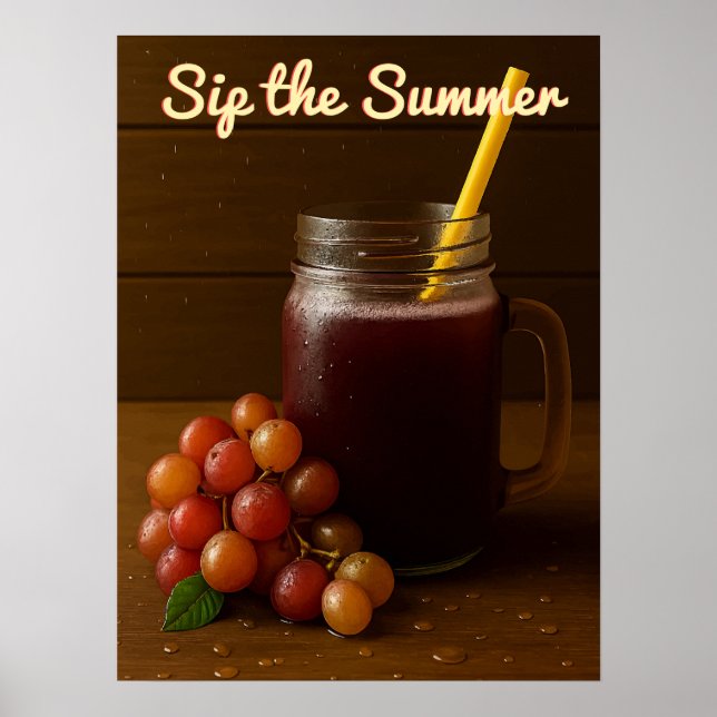 Póster Jugo de uva roja viejo - "Sip the Summer (Frente)