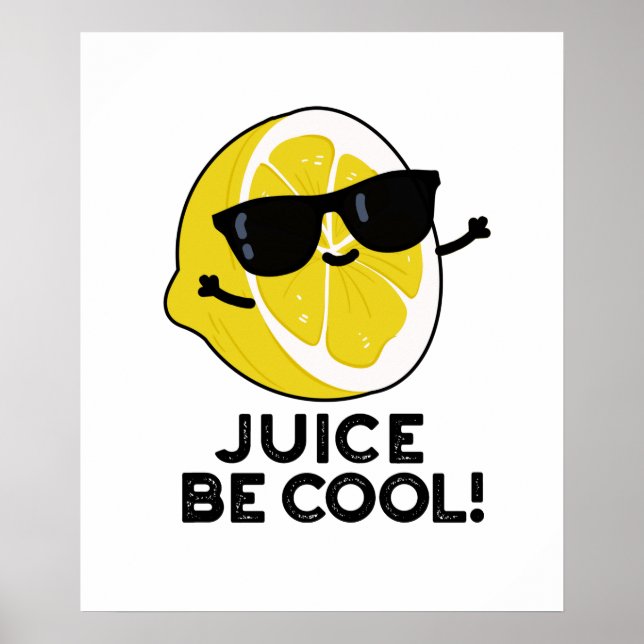 Póster Jugo sé Guay Funny Fruit Pun (Frente)