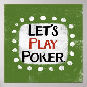 Póster Juguemos al Poster de Poker Wall Art