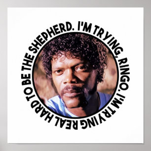 Póster Jules Winnfield dijo "Estoy tratando a Ringo que e