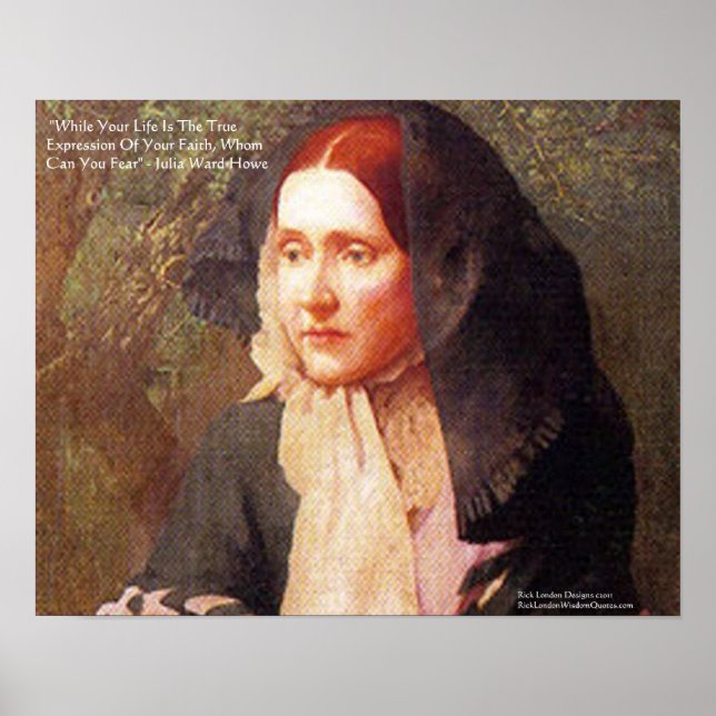 Póster Julia Ward Cómo Fe/Fear Cita A La Sabiduría Poster (Frente)