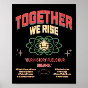 Póster Juntos elevamos vidas negras y armonía racial