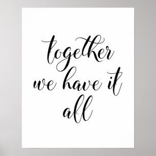Póster Juntos Lo Tenemos Todo Poster