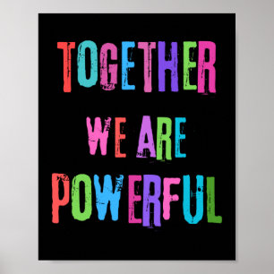 Póster Juntos Somos Poderosos