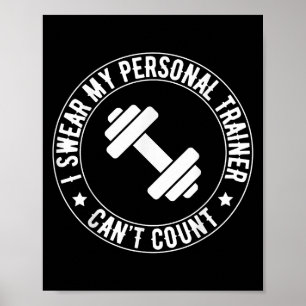 Póster Juro que mi entrenador no puede contar divertido g