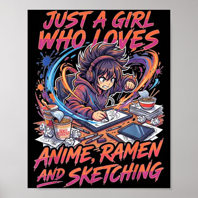 Póster Just A Girl Who Loves Anime Ramen And Sketching Ma (Frente)