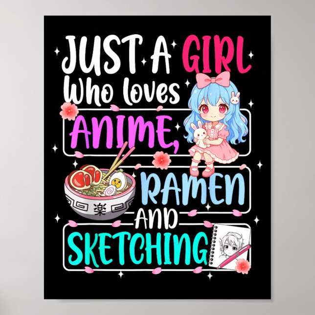 Póster Just A Girl Who Loves Anime Ramen Sketching Japan  (Frente)