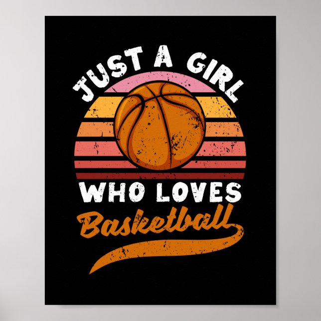 Póster Just A Girl Who Loves Basketball Player Girls (Frente)