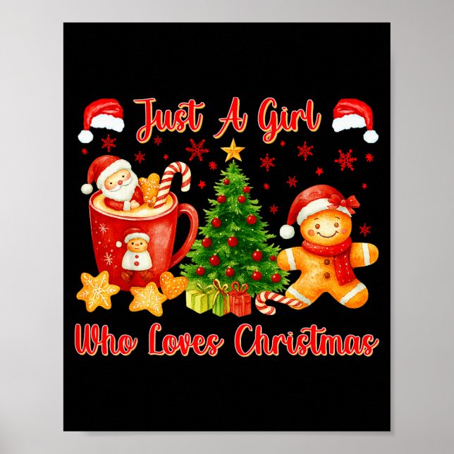 Póster Just A Girl Who Loves Christmas Cute Gingerbread X (Frente)