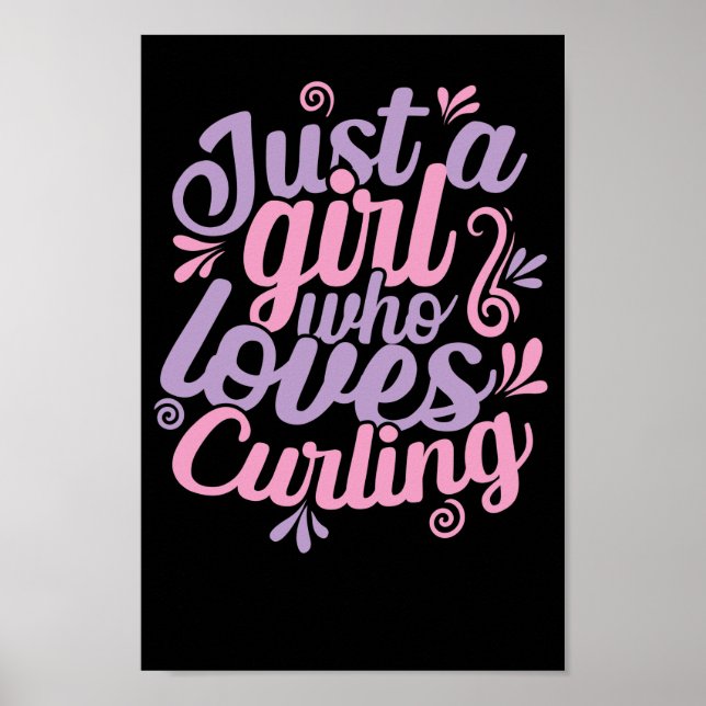 Póster Just a Girl who loves Curling Wintersport (Frente)
