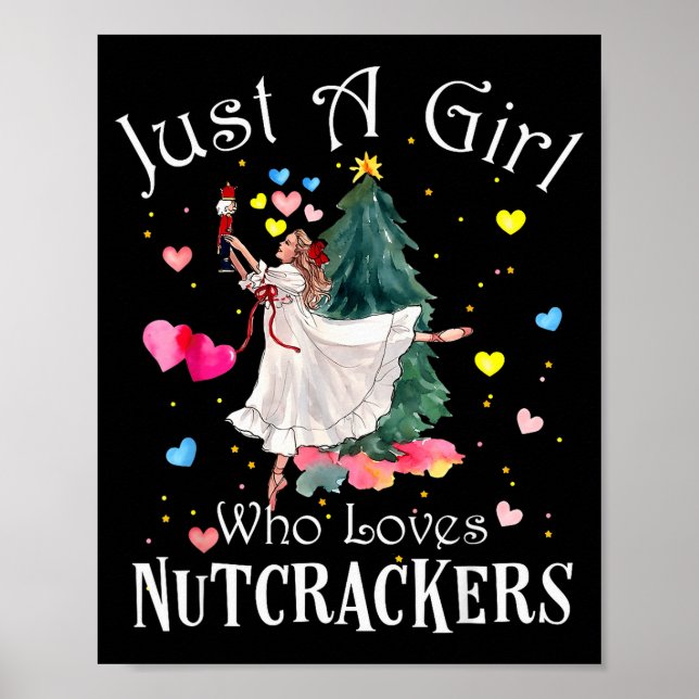 Póster Just A Girl Who Loves Nutcrackers Funny Ballet Chr (Frente)