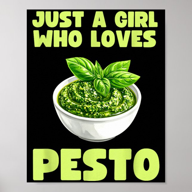 Póster Just A Girl Who Loves Pesto Basil Pasta Italian Ad (Frente)