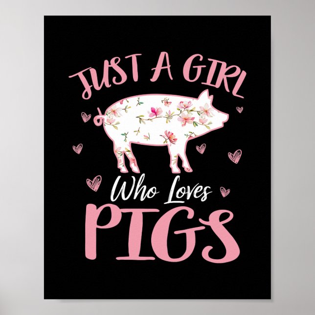 Póster Just a Girl Who Loves Pig Funny Pig Lover  (Frente)