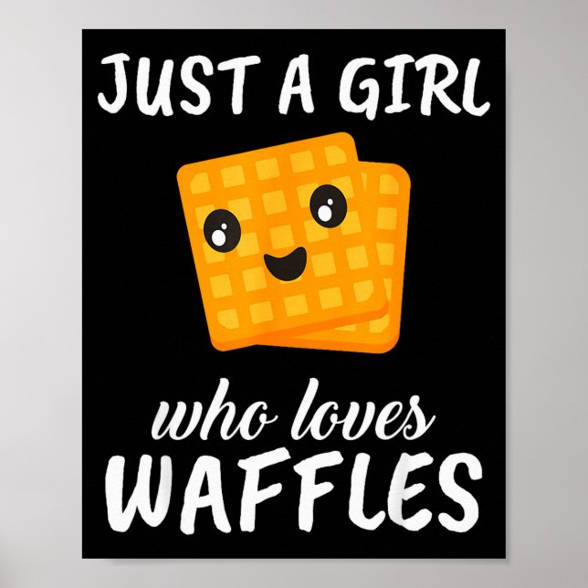 Póster Just A Girl Who Loves Waffles Clothes Outfit Gift  (Frente)