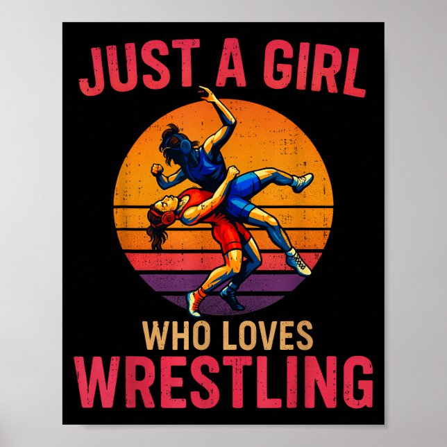 Póster Just A Girl Who Loves Wrestling Funny Wrestler Wre (Frente)