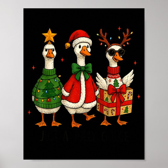 Póster Just A Jolly Cute Goose Santa Merry Goosemas Chris (Frente)