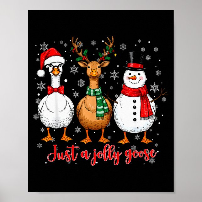 Póster Just A Jolly Goose Merry Goosemas Christmas Santa  (Frente)