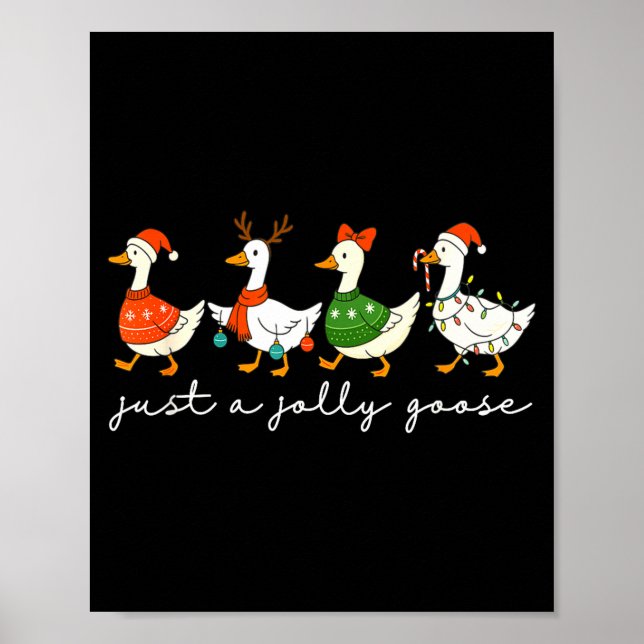 Póster Just A Jolly Goose Santa Christmas Goose Farm Merr (Frente)