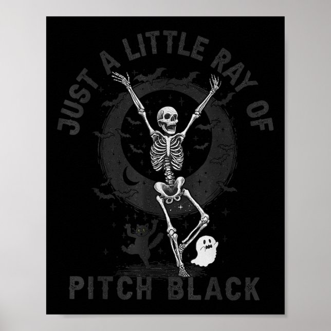 Póster Just A Little Ray Of Tch Black Halloween Skeleton  (Frente)