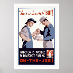 Póster "Just a Scratch" First Aid Poster