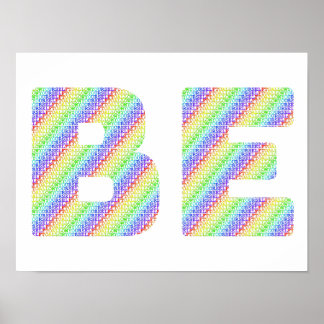 Póster Just BE: The Permission to Exist Rainbow Art Poste