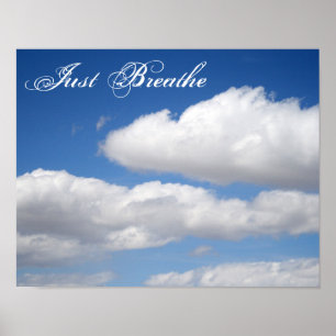Póster Just Breathe Beautiful Clouds Motivational Poster