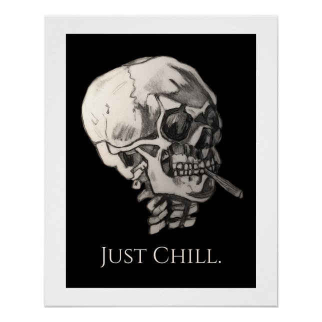 Póster Just Chill Skull  (Anverso)