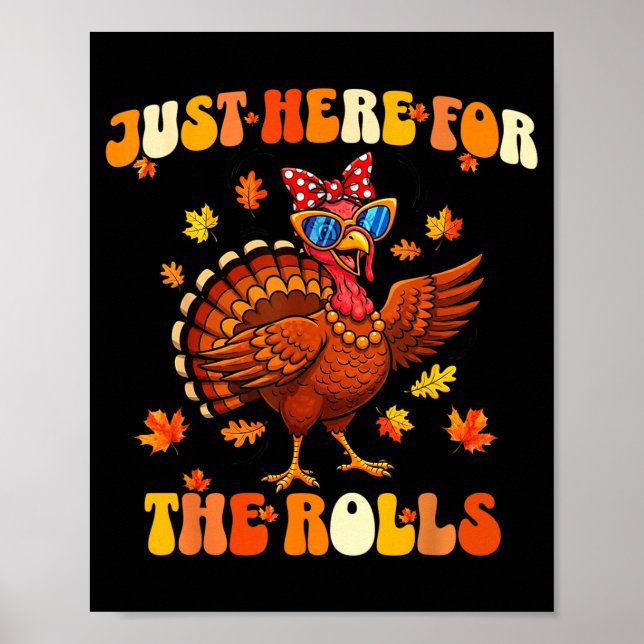 Póster Just Here For The Rolls Thanksgiving Dinner Kids C (Frente)