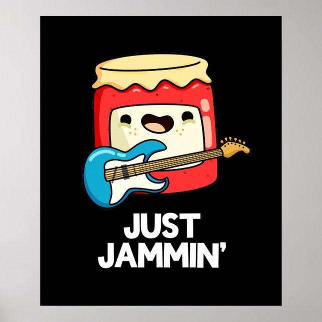 Póster Just Jammin Funny Rocker Jam Pun Dark BG (Frente)
