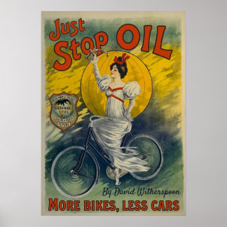 Póster Just Stop Oil Mug More Bikes Less Cars Activist