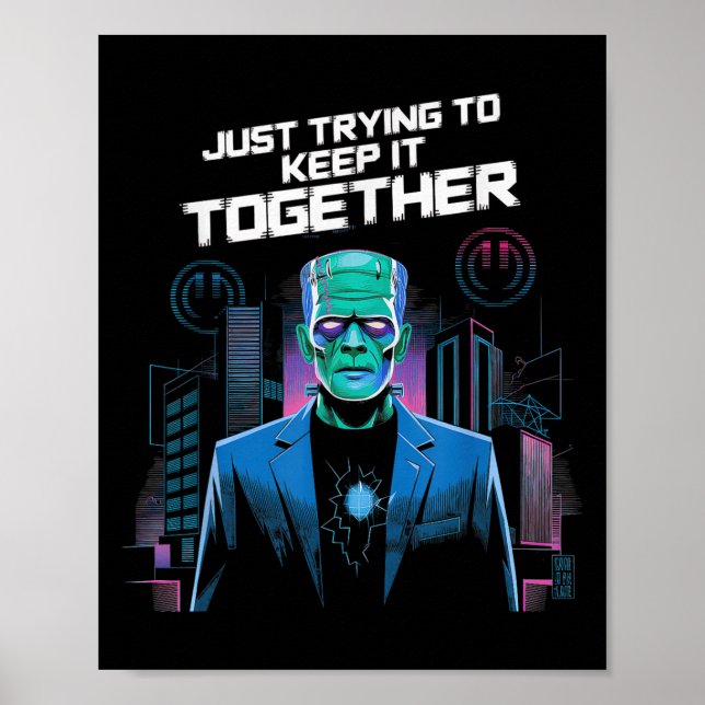 Póster Just Trying To Keep It Together Shirt Halloween Fr (Frente)