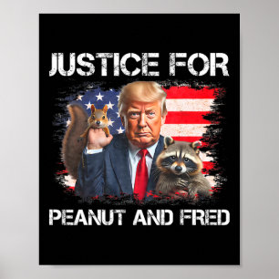 Póster Justicia para la ardilla de cacahuete Fred Raccoon
