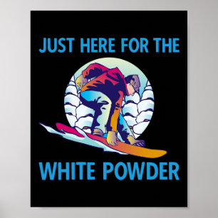 Póster Justo aquí para el Snowb del White Powder Retro 90
