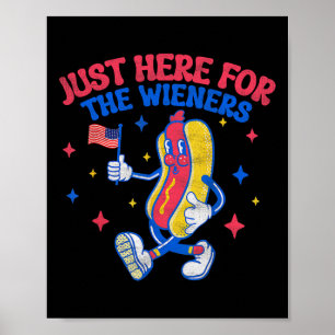 Póster Justo Aquí Para El Wieners 4 De Julio Perro Calien