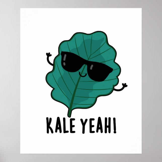 Póster Kale Yeah Funny Veggie Pun (Frente)