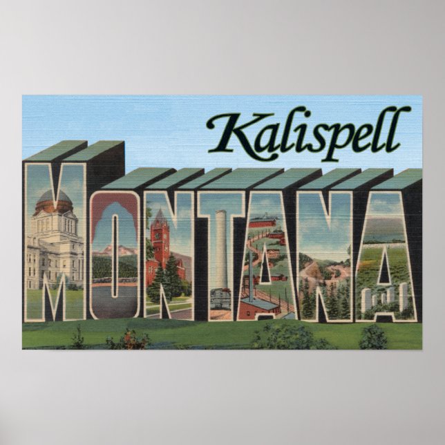 Póster Kalispell, Montana - Escenas de letras grandes (Frente)
