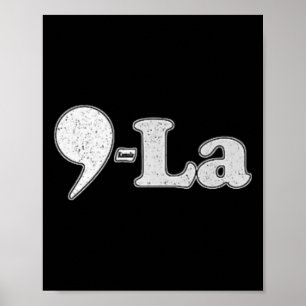 Póster Kamala Harris 2024 47 Comma + La For President