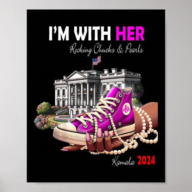 Póster Kamala Harris 2024 Estoy con sus Rocking Chucks y  (Frente)