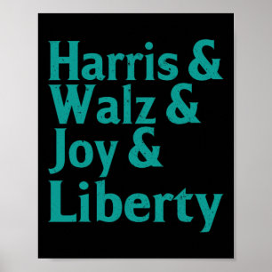 Póster Kamala Harris & amp; W Joy Liberty Supporters Tee