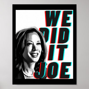 Póster Kamala Harris y#';Lo hicimos Joe&#; diseño moderno