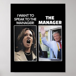 Póster Kamala Quiero Hablar Con El Gerente Trump Mcdona