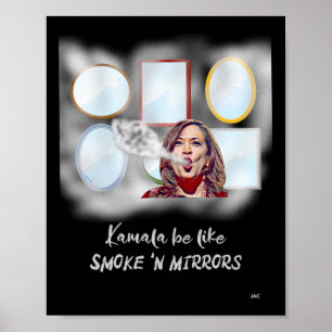 Póster Kamala sea como el humo en los espejos