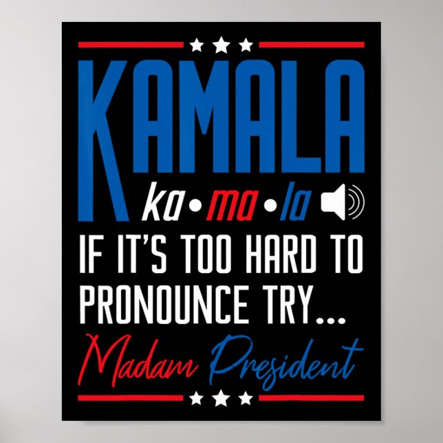 Póster Kamala si es muy difícil de predecir, juzgue a la  (Frente)