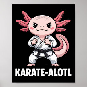 Póster Karate-alotl Axolotl Karate Lover Artes Marciales