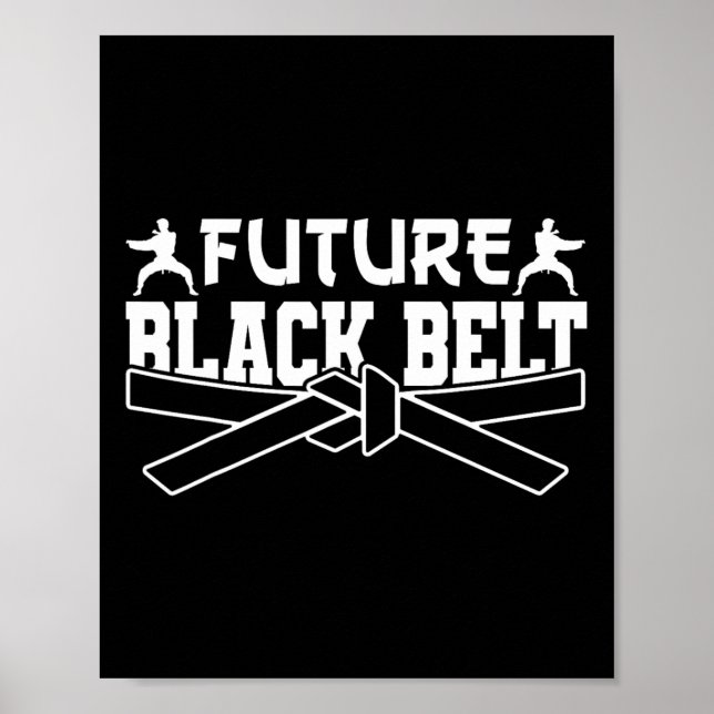 Póster Karate Black Belt Gi Uniforme Futuro Cinturón Negr (Frente)