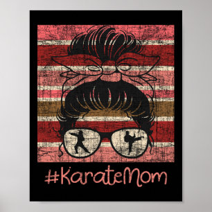 Póster Karate Mom - Karateka Martial Arts Self Defense